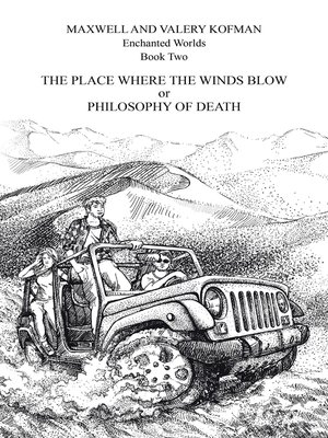 cover image of The Place Where the Winds Blow or Philosophy of Death